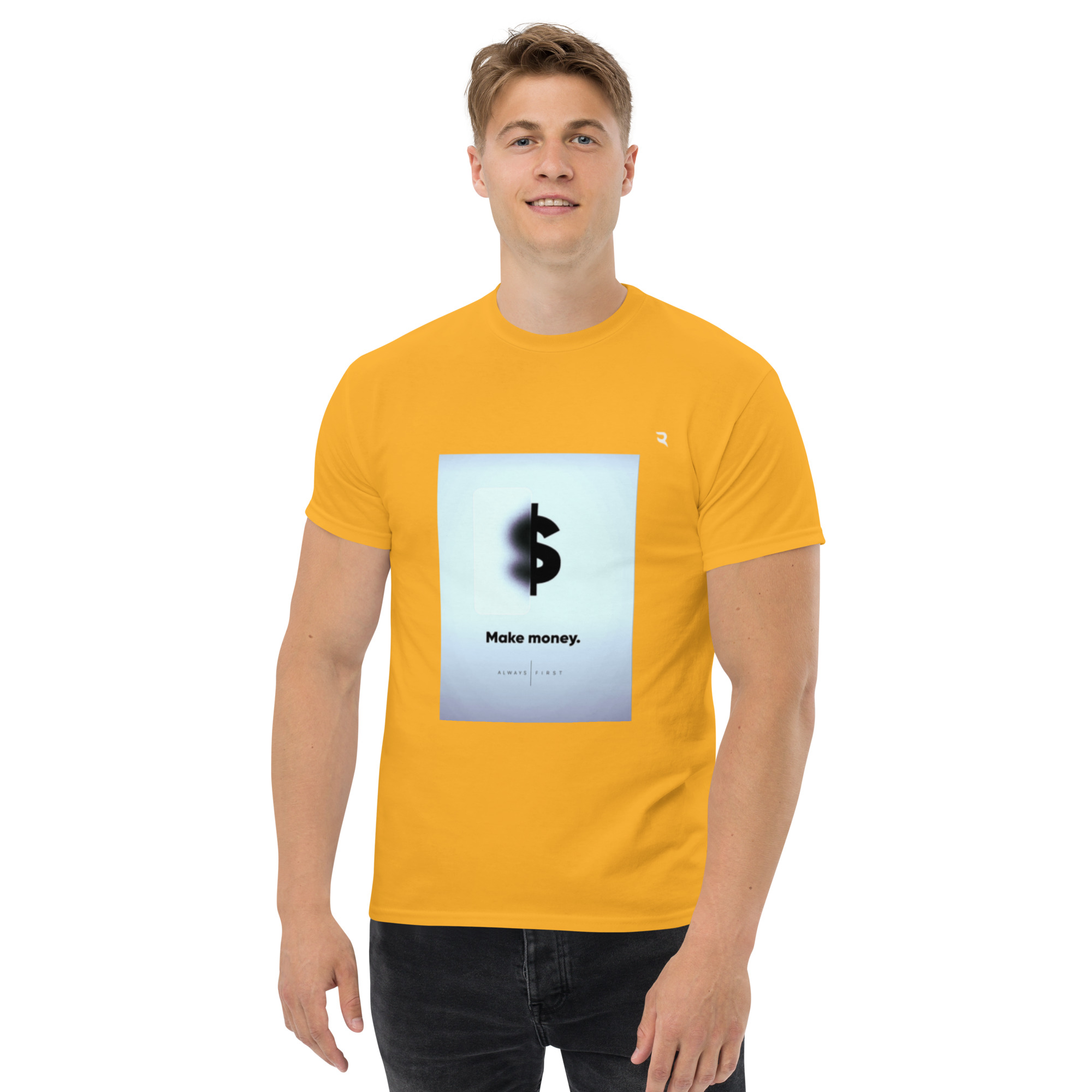 Make Money First Classic T-Shirt - Image 30